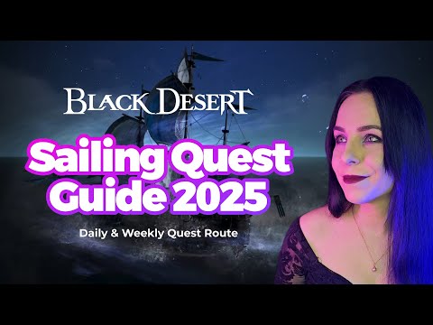 BDO Ultimate Sailing Guide 2025 – Daily & Weekly Quest Route for Maximum Rewards!
