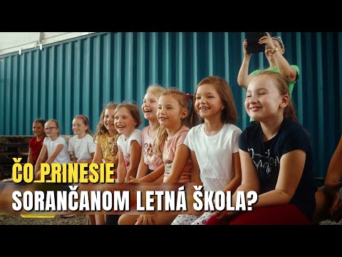 Prázdniny plné zážitkov v letnej škole 2022