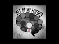 All Of My Friends Tilly Hill Cover