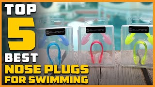 Top 5 Best Nose Plugs for Swimming [Review] - Swimming Nose 