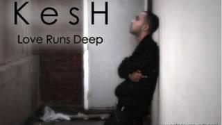 Kesh love runs deep video.wmv