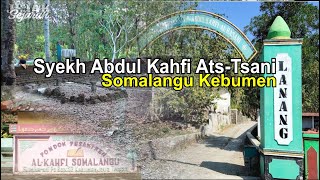Download lagu A brief history of Waliyullah 'Shaykh Abdul Kahfi Ats-Tsani' Somalangu Kebumen mp3 Download lagu A brief history of Waliyullah 'Shaykh Abdul Kahfi Ats-Tsani' Somalangu Kebumen mp3