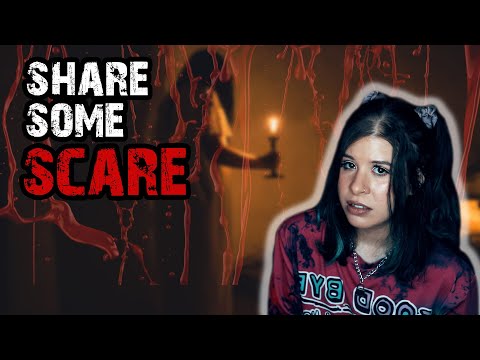 Share some scare! | Ich teile eure gruseligen Horrorstories