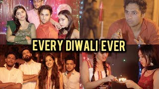 Every Diwali Ever  Harsh Beniwal
