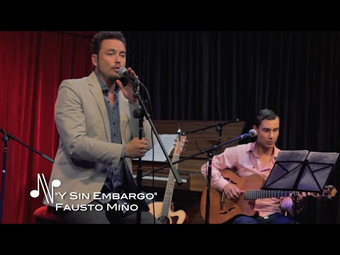 Y sin embargo - Fausto Miño - Autores en Vivo Ecuador