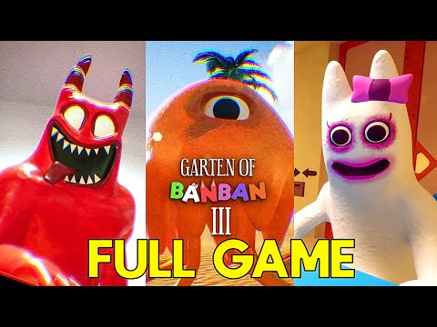 Garten of Banban 3 - Full Game Walkthrough Gameplay - No Commentary