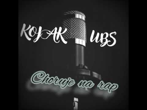 Choruje na rap x Kojak UBS