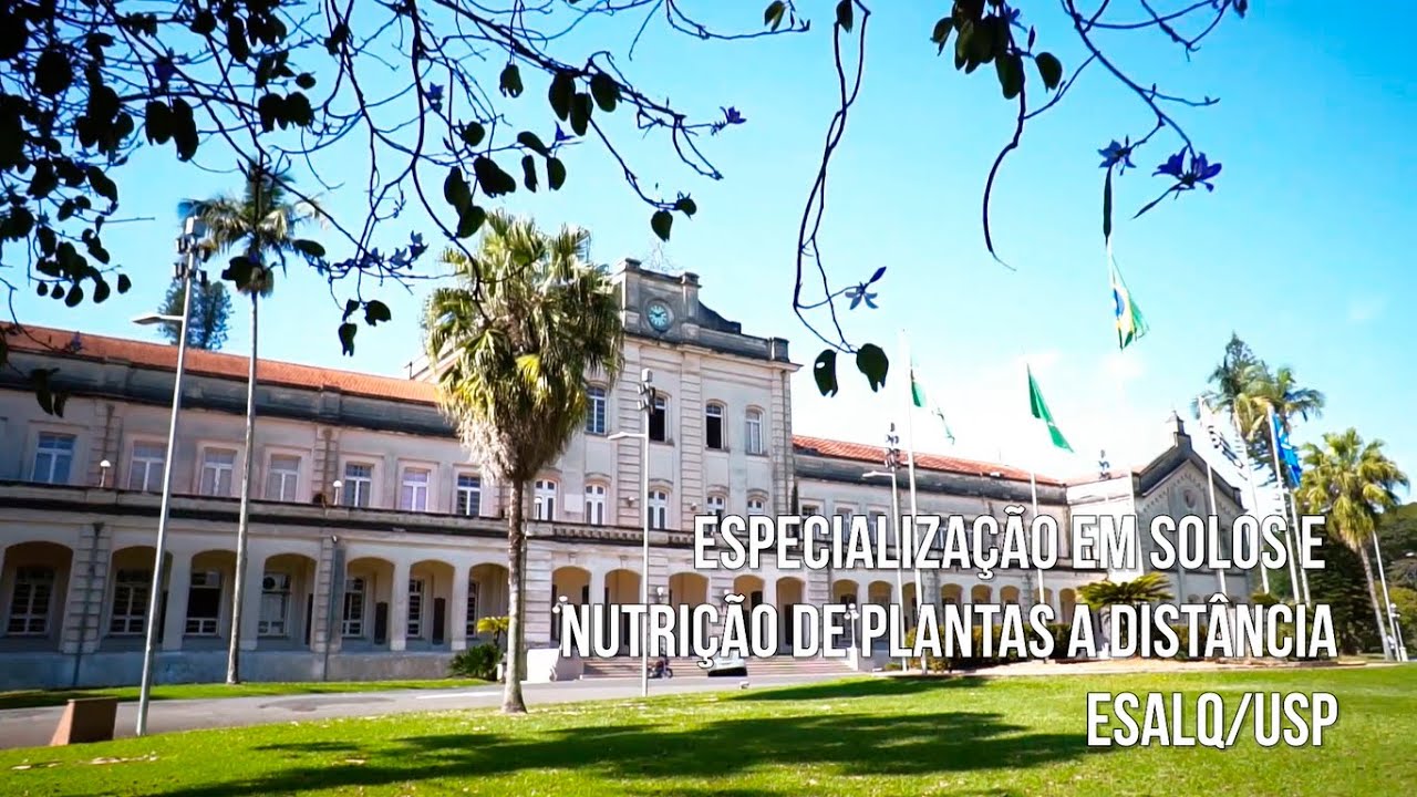 Especialização a Distância em Solos e Nutrição de Plantas - SolloAgro ESALQ/USP