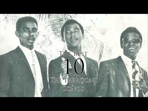 The Best 10 Songs - The Paragons