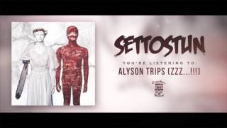 SET TO STUN - Alyson Trips (Zzz...!!!) (Full Album Stream)