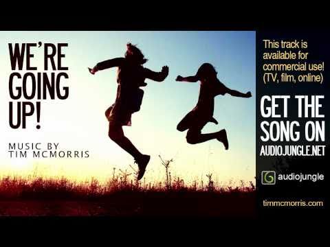 We're Going Up - Tim McMorris (AudioJungle)
