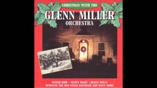 I'll Be Home For Christmas - Glenn Miller Orchestra
