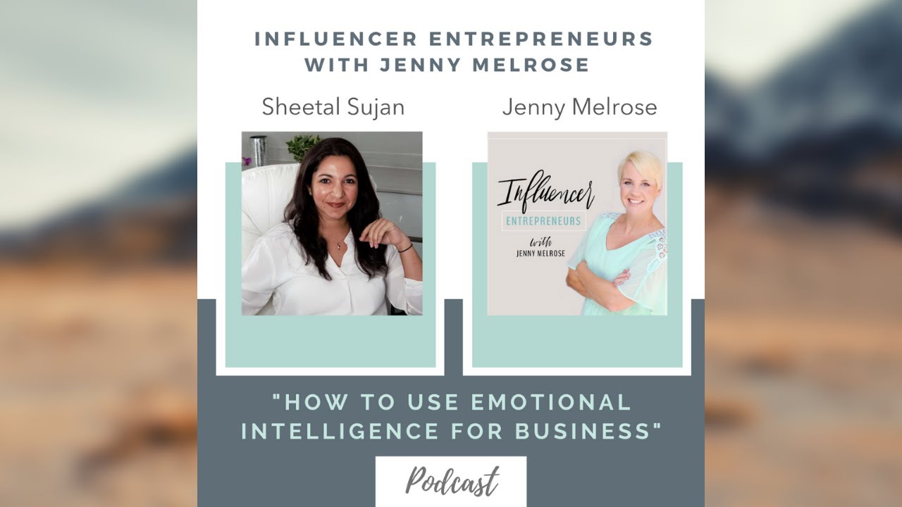 Podcast | Jenny Rose & Sheetal Sujan