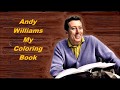 Andy Williams........My Coloring Book.