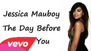 Jessica Mauboy - The Day Before I Met You (Karaoke Version)