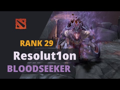 Resolut1on (Rank 29) plays Bloodseeker Dota 2 Full Game