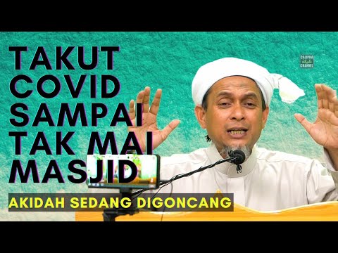 SYEIKH ZAINUL ASRI - TAKUT COVID SAMPAI TAK MAI MASJID