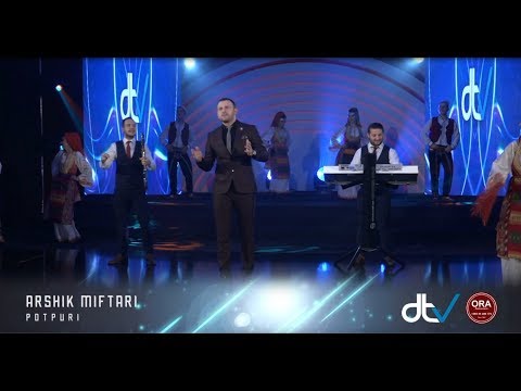 Arshik Miftari - Potpuri (Gëzuar 2019)