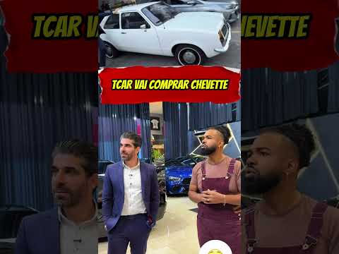 TCAR VAI COMPRAR CHEVETTE DO GUI SANTANA #tcar #tcarimports #chevette