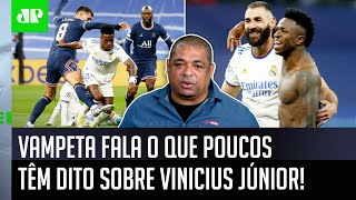 ‘Vocês perceberam? O Vinicius Júnior contra o PSG…’ Vampeta fala o que poucos têm dito