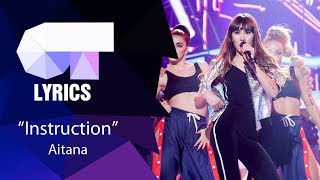 &quot;Instruction&quot; Aitana | Gala 12 | Lyrics