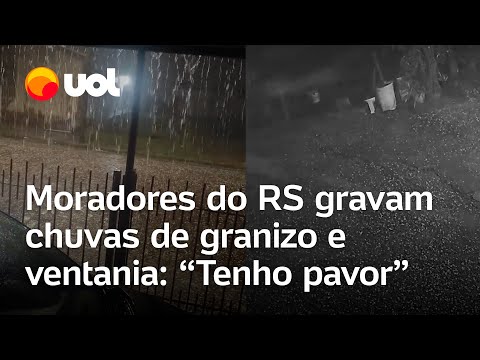 Chuva de granizo no Rio Grande do Sul: Moradores gravam temporal com pedras de gelo; veja vídeos
