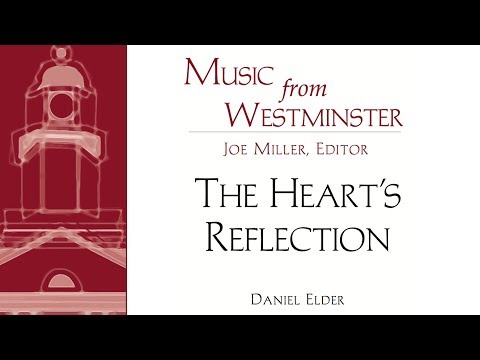 Daniel Elder - "The Heart's Reflection"