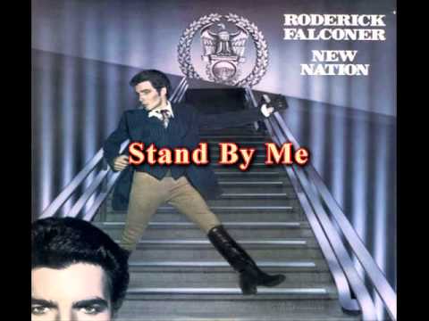 Roderick Falconer - Stand By Me