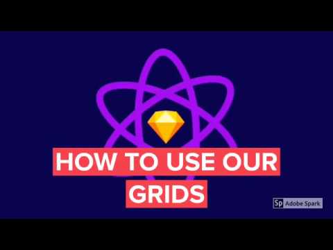 Sketch2React - How to use our Grids - Quick Look