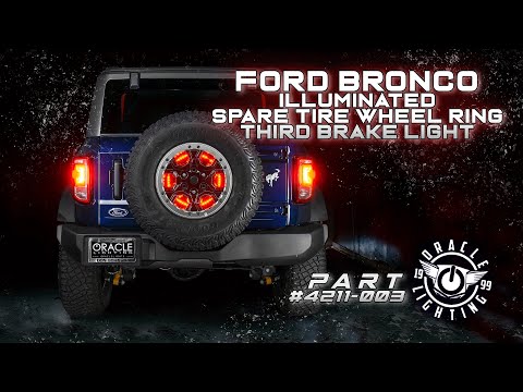 2021 Bronco Spare Tire Brake Light Installation
