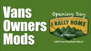 LIVE STREAM Welcome to ROADTREK RALLY: Vans, Owners, Mods in Canada