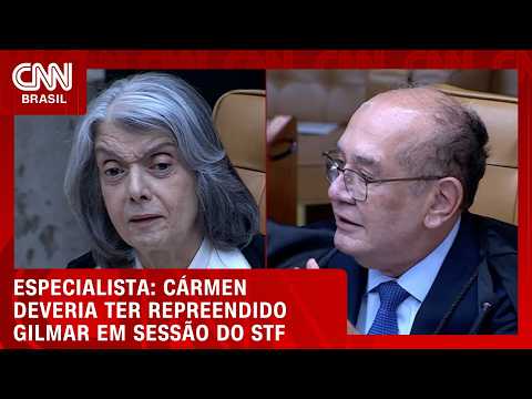 Cármen Lúcia deveria ter repreendido Gilmar Mendes em sessão do STF, diz especialista | WW