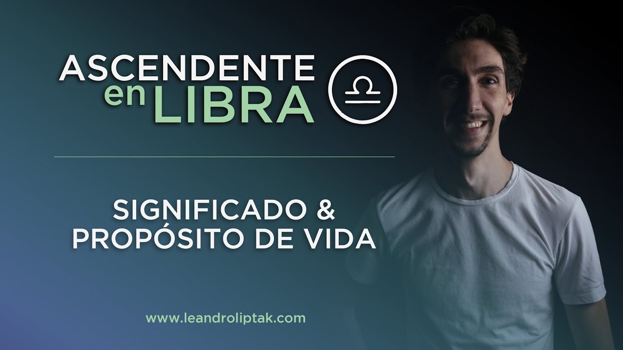 Ascendente Libra | Significado, características y propósito de vida