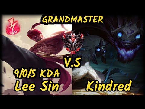 Stefan (LEE SIN) vs KINDRED - 9/0/5 KDA JUNGLE GAMEPLAY - EUW Ranked GRANDMASTER