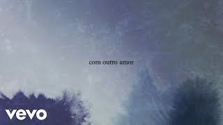 Tom Odell - Another Love (Official Brazilian Portuguese Lyric Video)