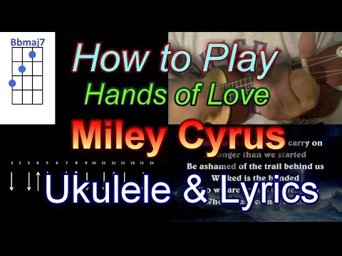 Hands Of Love - Miley Cyrus