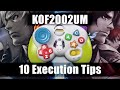 10 Execution Tips For KOF2002UM