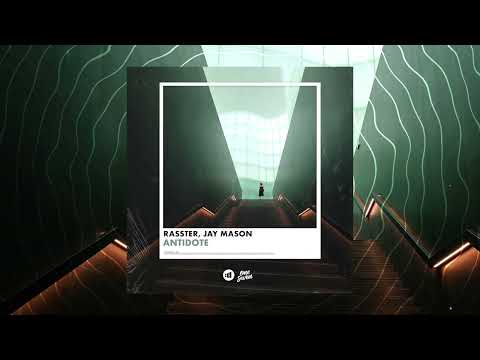 Rasster, Jay Maison - Antidote
