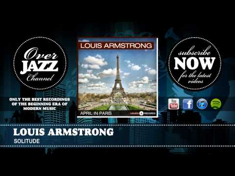 Louis Armstrong - Solitude (1935)