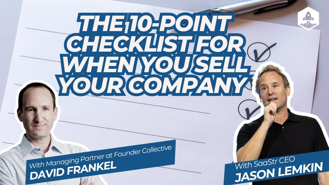 The 10-Point Checklist For When You Sell Your Company With Founder Collective