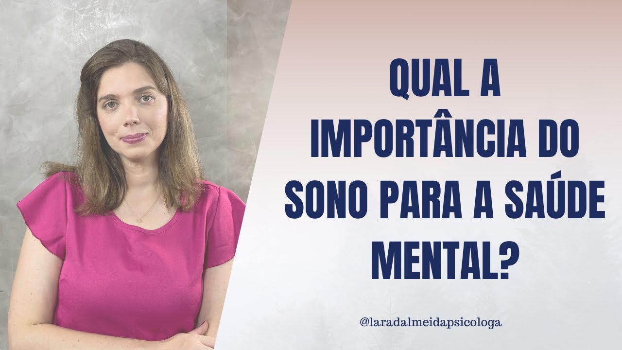 Qual a importância do sono para a saúde mental?