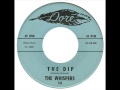 The  Dip - The Whispers