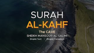 Download lagu Surah Al-KAHF 18 | Most Beautiful Recitation | Sheikh Mansour Al Salimi | English Translation mp3 Download lagu Surah Al-KAHF 18 | Most Beautiful Recitation | Sheikh Mansour Al Salimi | English Translation mp3