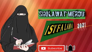 Download lagu Sholawat merdu 2021!!! Isyfa Lana mp3 Download lagu Sholawat merdu 2021!!! Isyfa Lana mp3