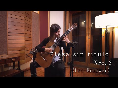 Pieza sin título Nro. 3 (Leo Brouwer) - Carolina Barenbaum (Guitarra)