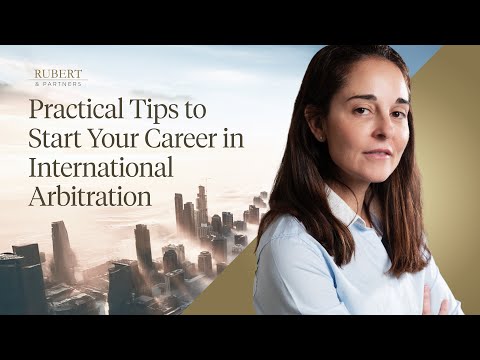 ⚖️ How to Build a Career in International Arbitration | 10 Strategic Tips That Actually Work