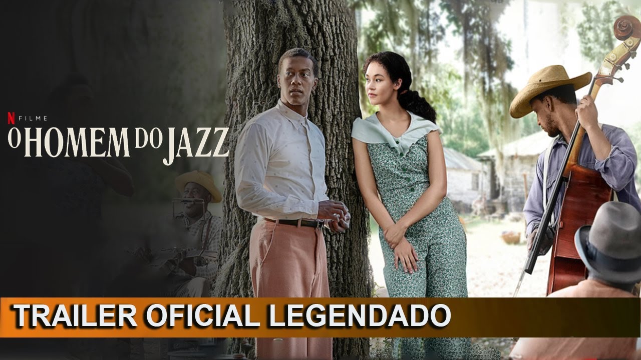 Trailer oficial de O Homem do Jazz