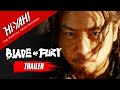 BLADE OF FURY Official Trailer Starring Ashton Chen Now Streaming On Hi YAH
