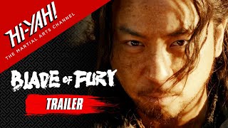 BLADE OF FURY Official Trailer | Starring Ashton Chen | Now Streaming on Hi-YAH!