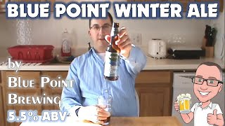 Blue Point Winter Ale | Chad&#39;z Beer Reviews ep197